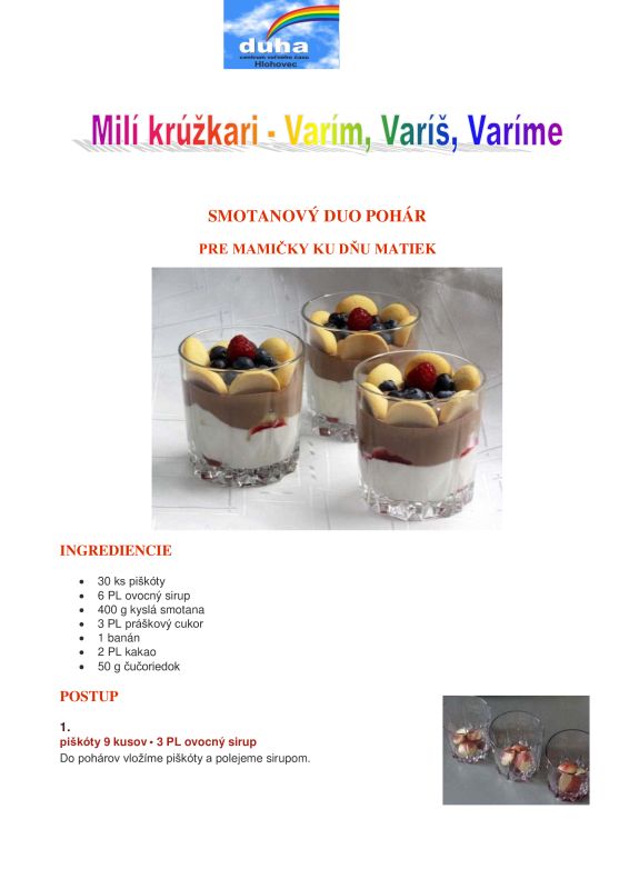 Smotanový DUO pohár